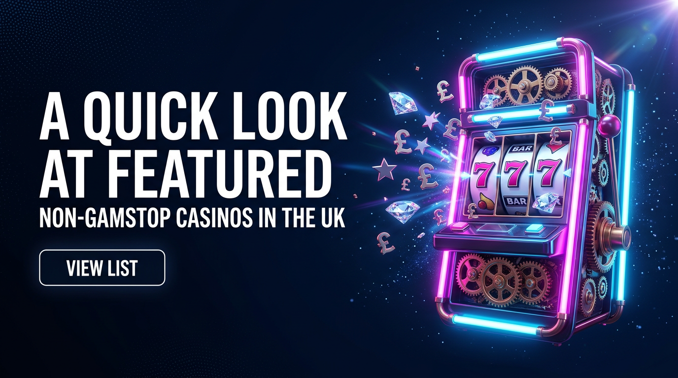Discover the best Non-GamStop Unlimited Casinos in the UK
